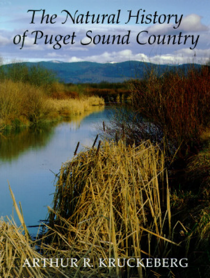 The Natural History of Puget Sound Country