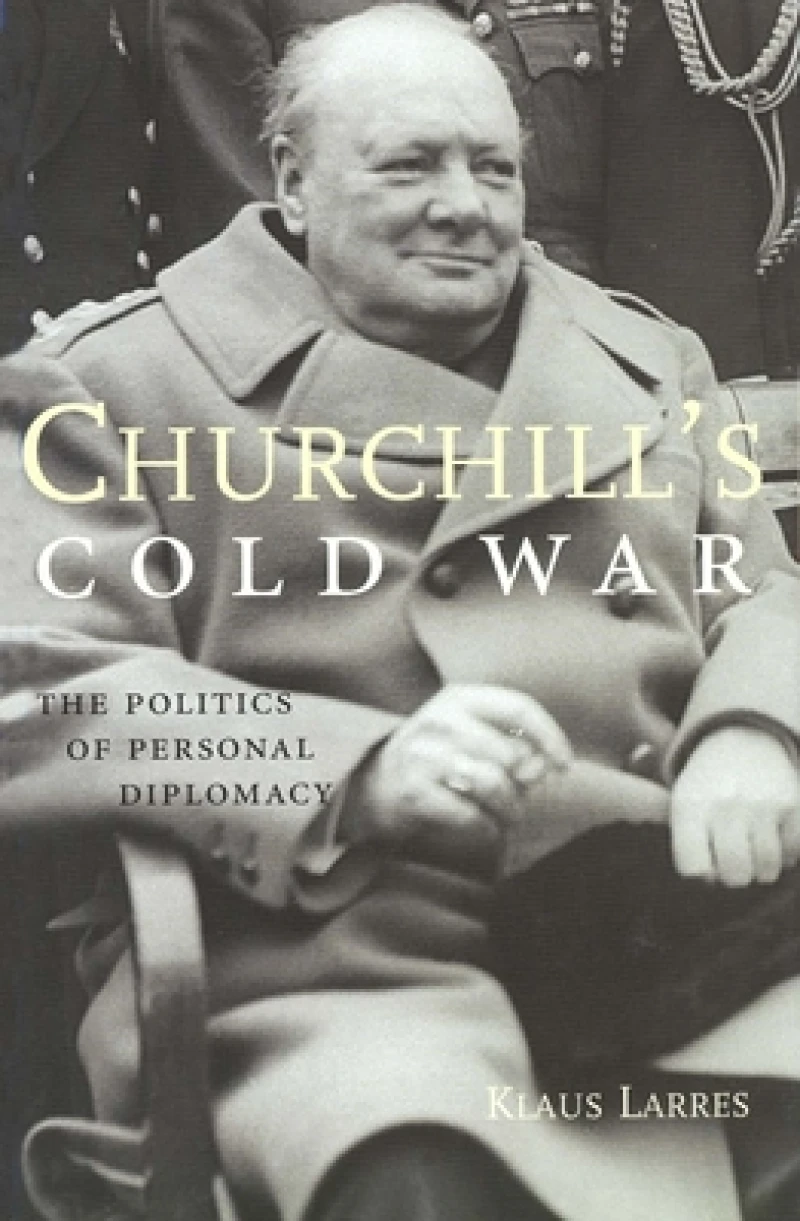 Churchill’s Cold War