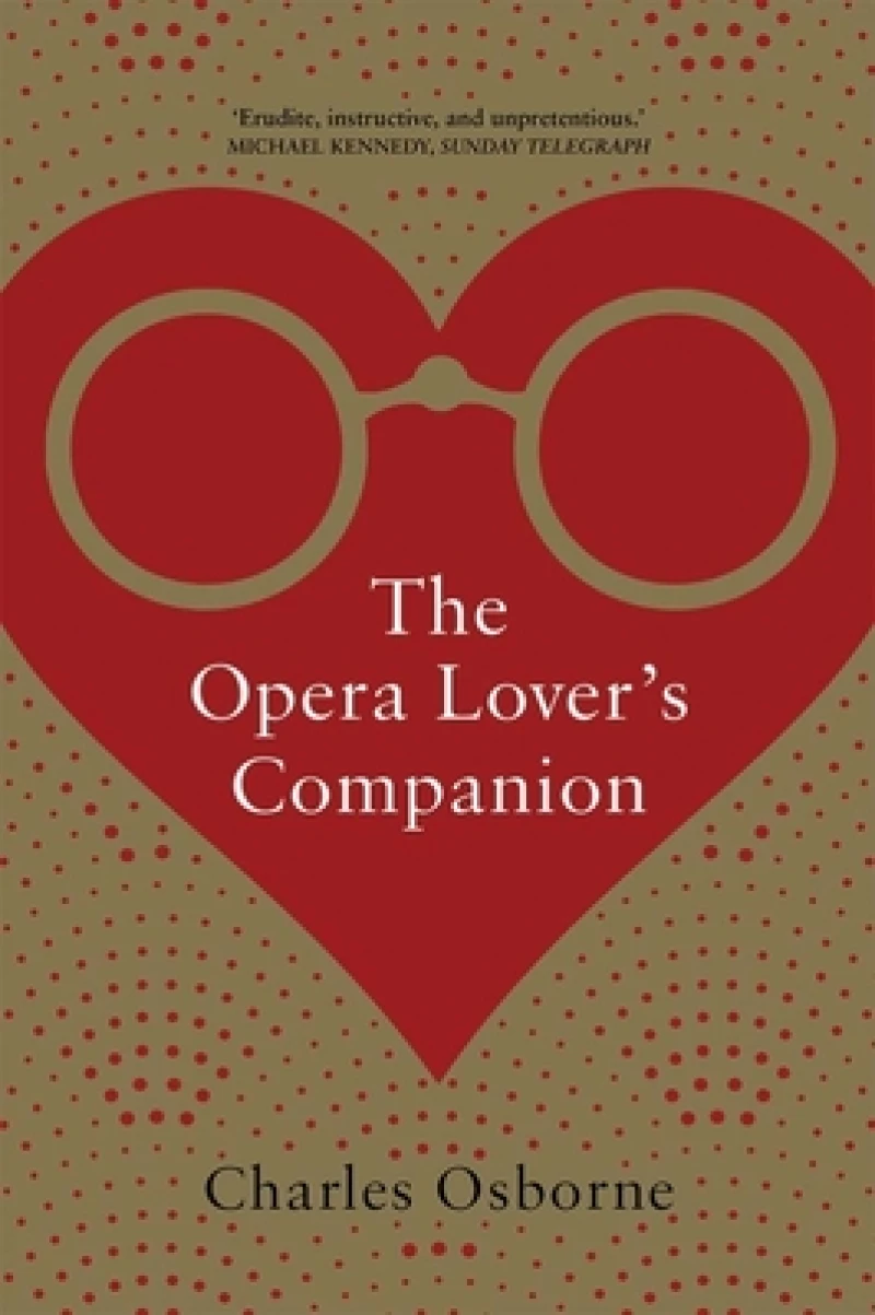 The Opera Lover’s Companion
