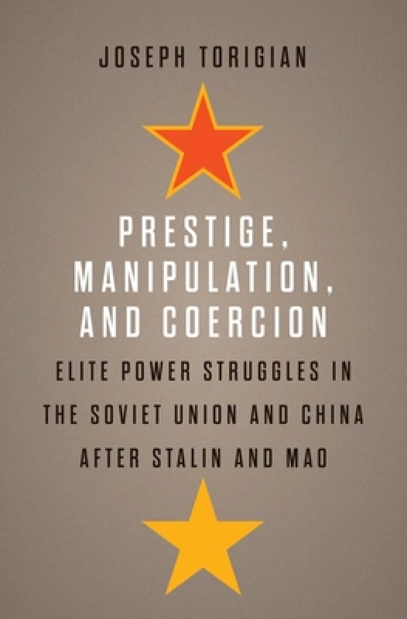 Prestige, Manipulation, and Coercion