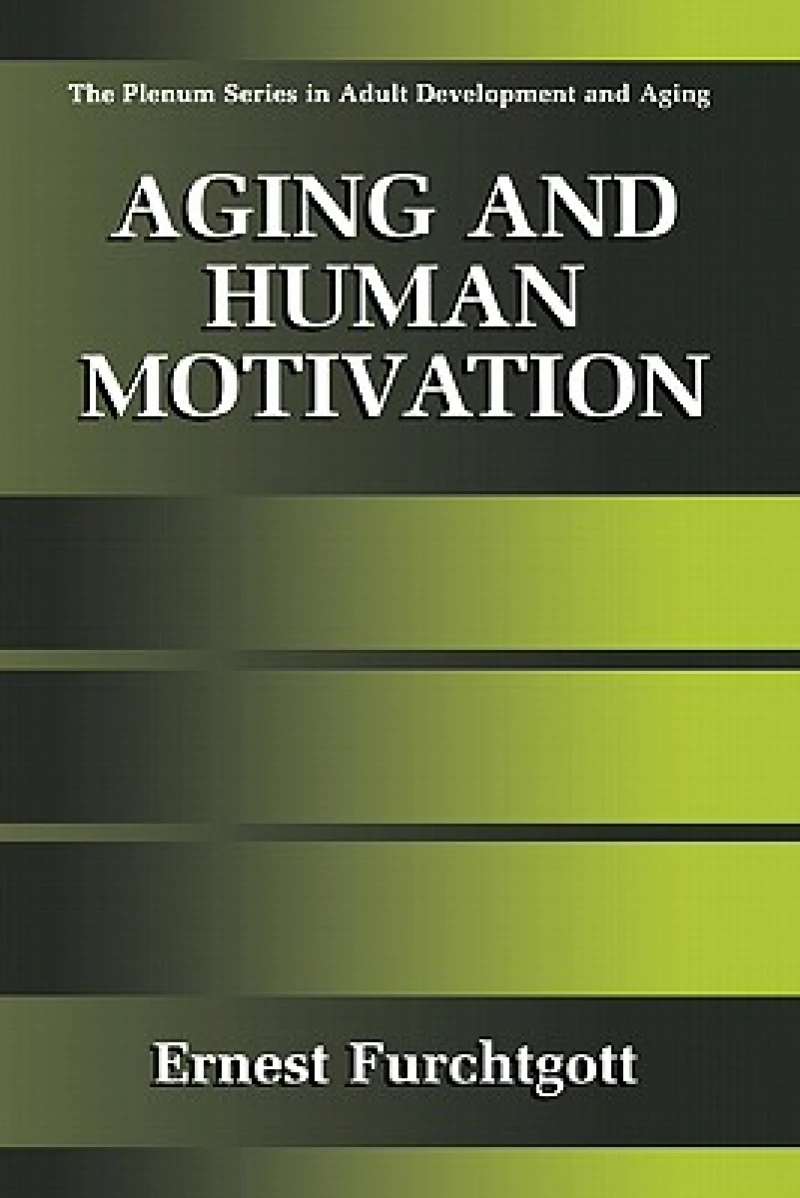 Aging and Human Motivation