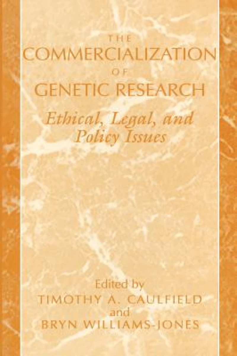 The Commercialization of Genetic Research