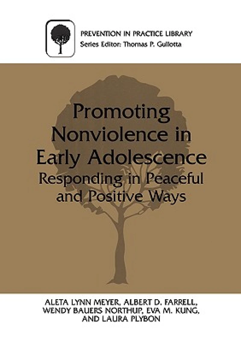 Promoting Nonviolence in Early Adolescence