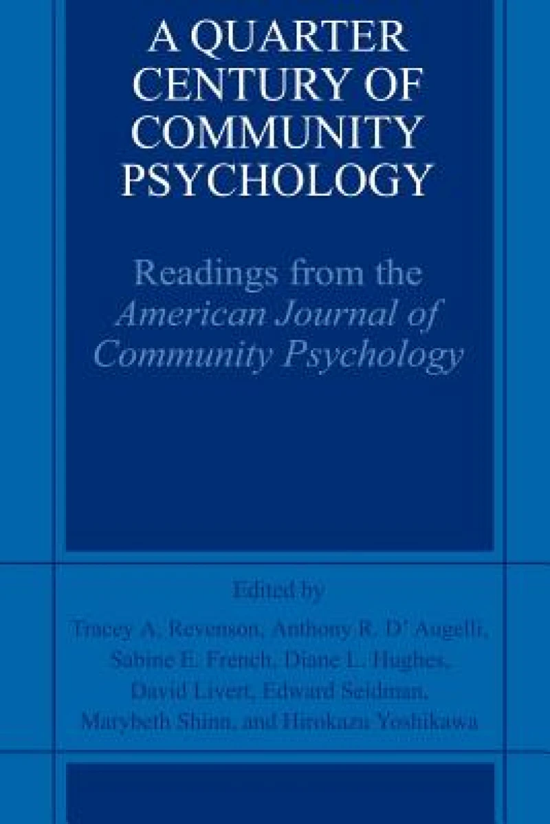 A Quarter Century of Community Psychology