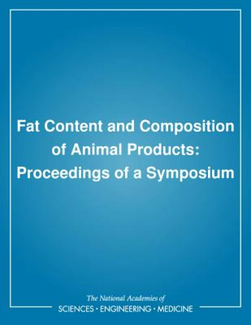 Fat Content and Composition of Animal Products