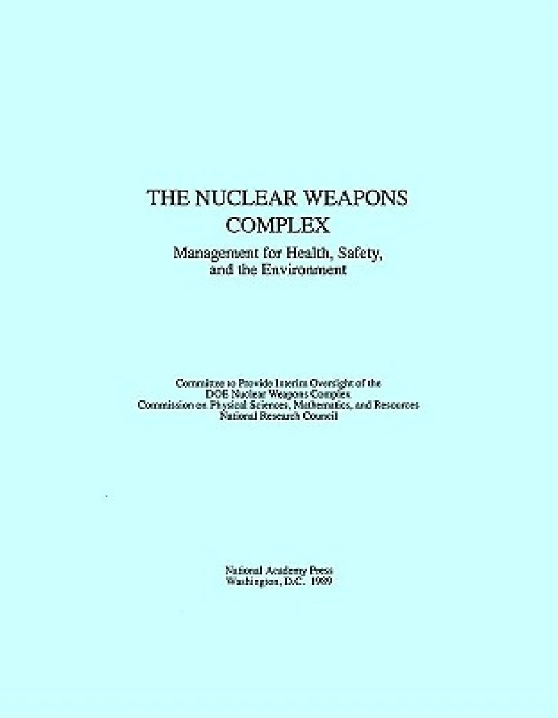 The Nuclear Weapons Complex