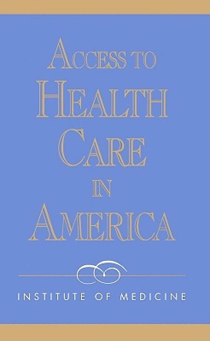Access to Health Care in America