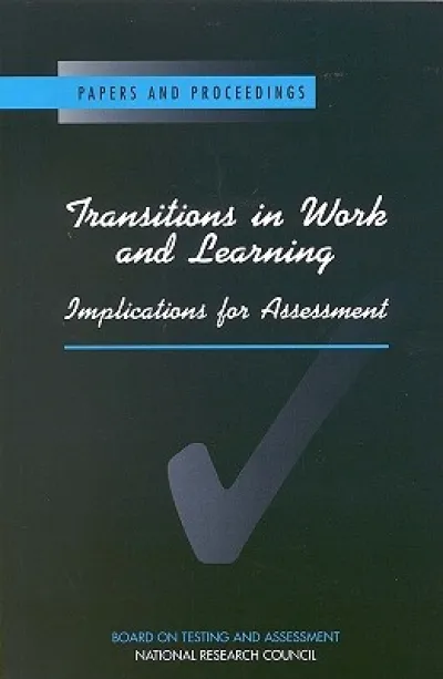Transitions in Work and Learning