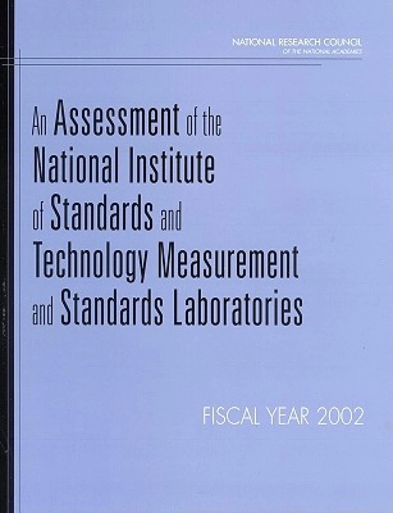 An Assessment of the National Institute of Standards and Technology Measurement and Standards Laboratories