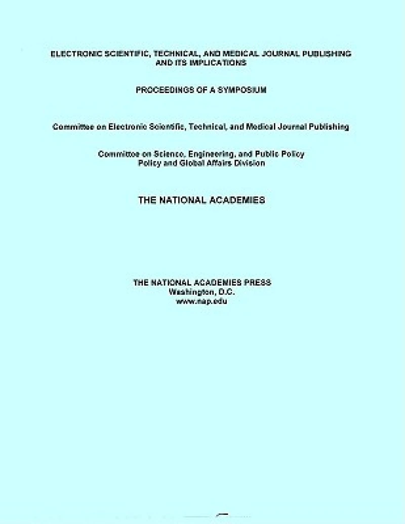 Electronic Scientific, Technical, and Medical Journal Publishing and Its Implications