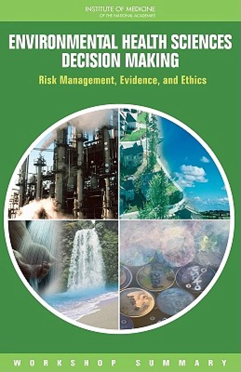 Environmental Health Sciences Decision Making