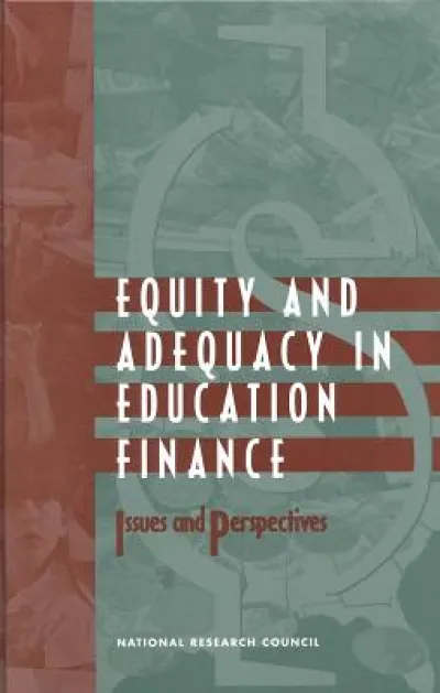 Equity and Adequacy in Education Finance