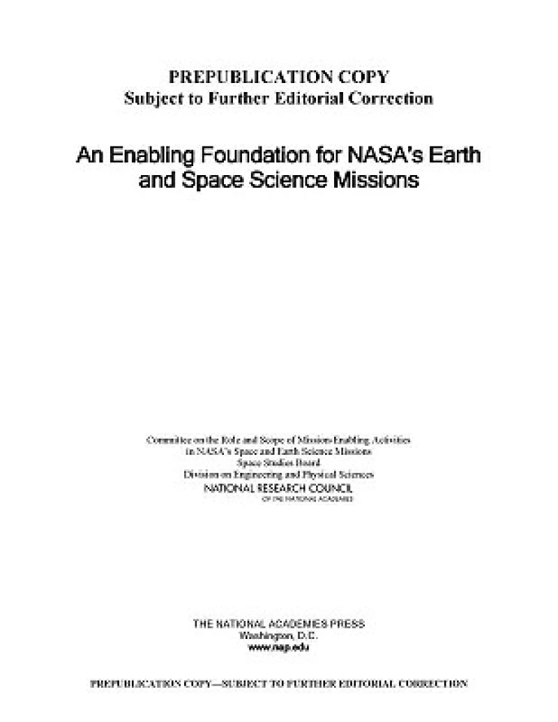 An Enabling Foundation for NASA's Earth and Space Science Missions