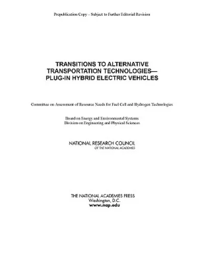 Transitions to Alternative Transportation Technologies - Plug-in Hybrid Electric Vehicles