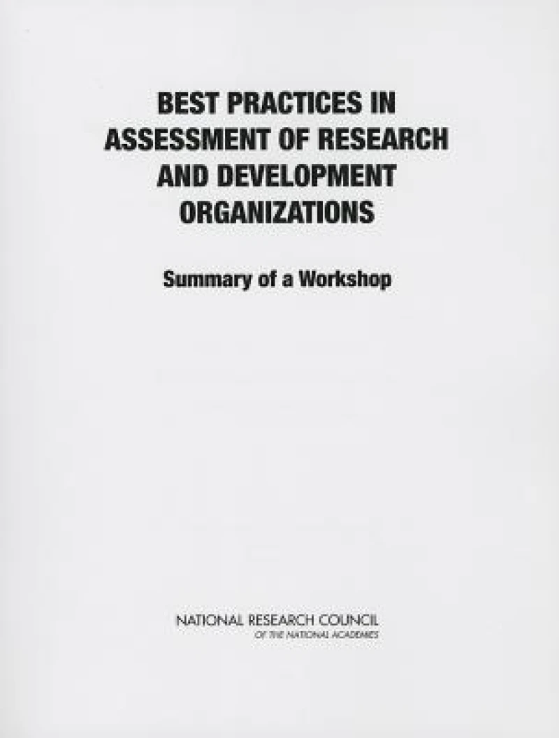 Best Practices in Assessment of Research and Development Organizations