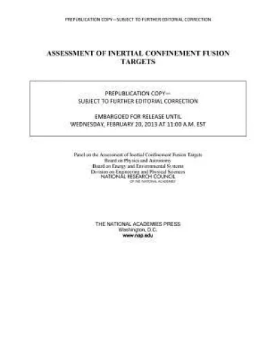 Assessment of Inertial Confinement Fusion Targets