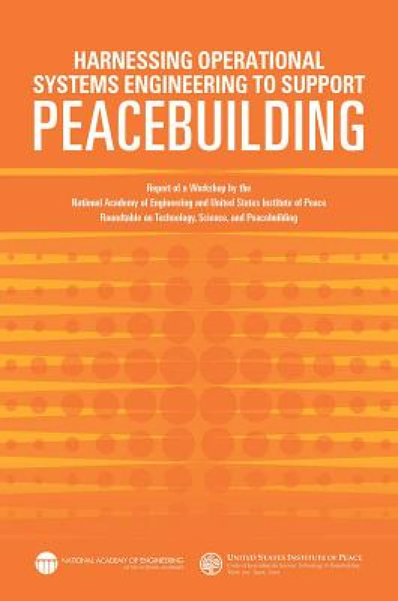 Harnessing Operational Systems Engineering to Support Peacebuilding