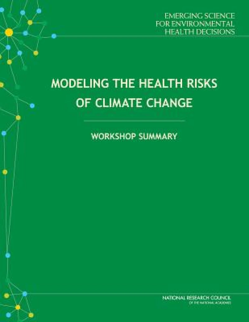 Modeling the Health Risks of Climate Change