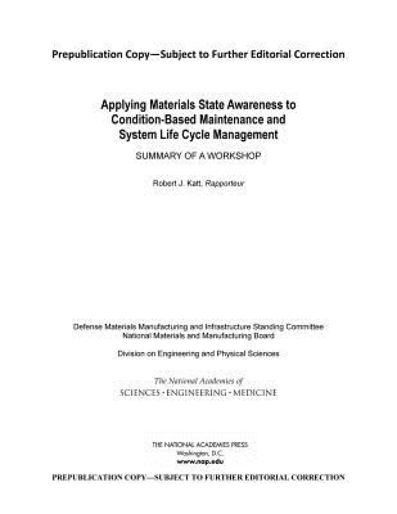 Applying Materials State Awareness to Condition-Based Maintenance and System Life Cycle Management