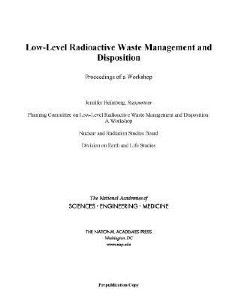 Low-Level Radioactive Waste Management and Disposition