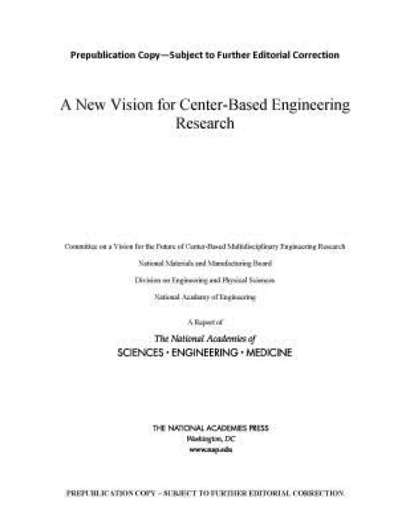 A New Vision for Center-Based Engineering Research