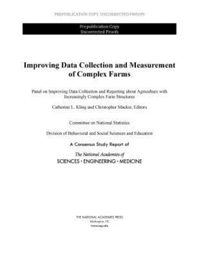 Improving Data Collection and Measurement of Complex Farms