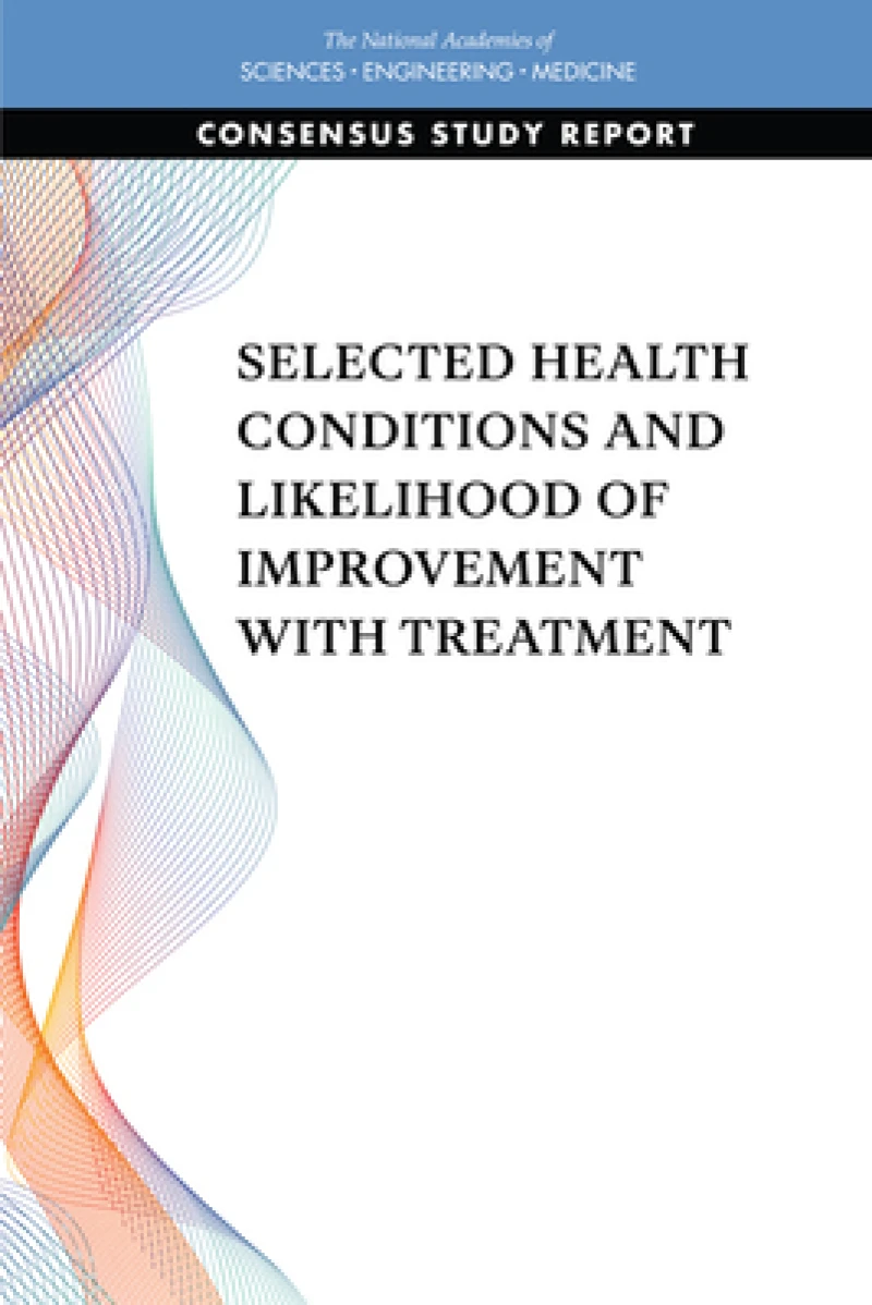 Selected Health Conditions and Likelihood of Improvement with Treatment