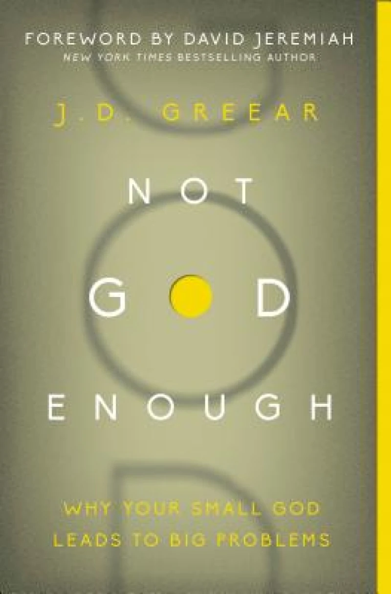 Not God Enough