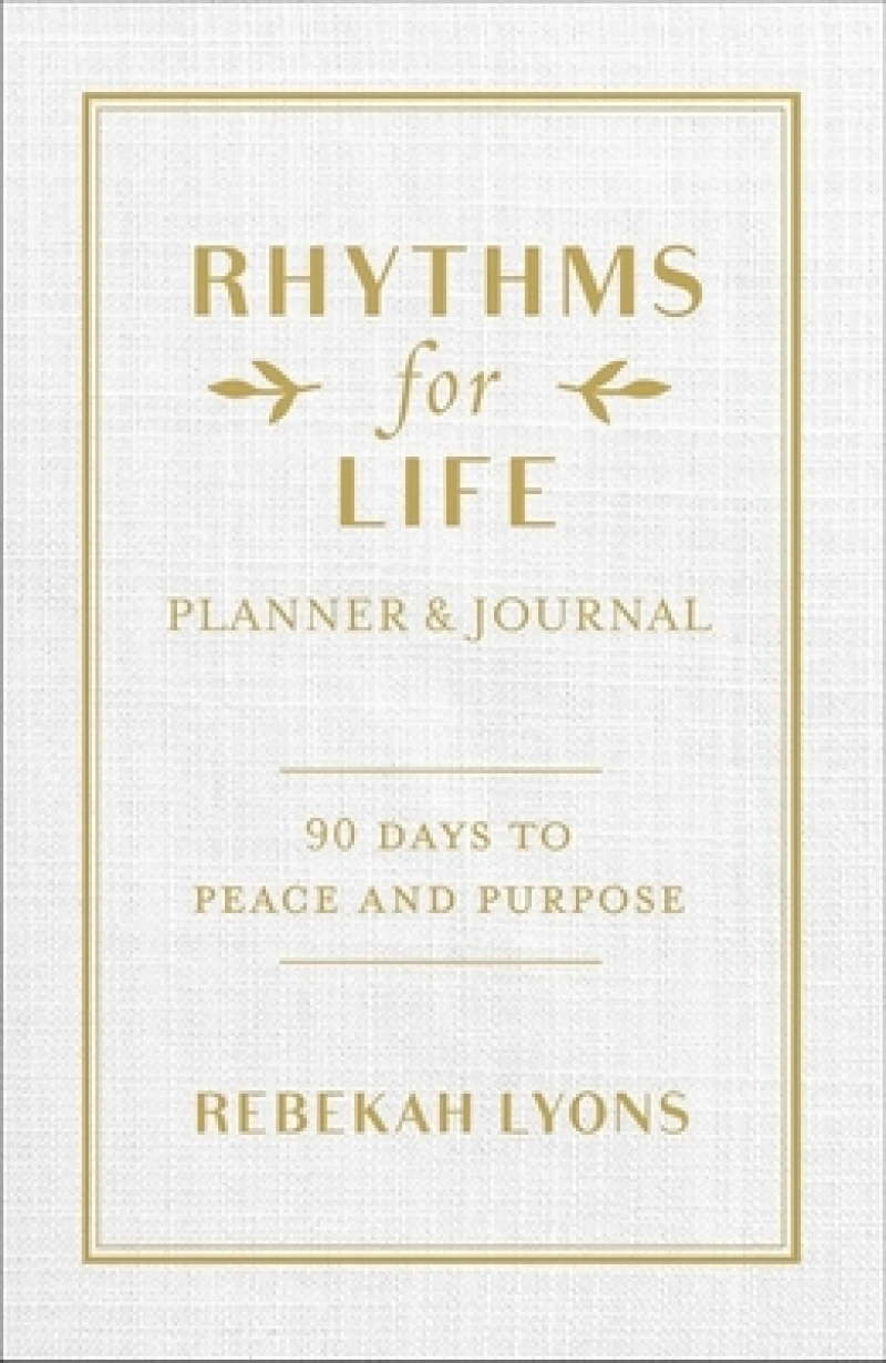 Rhythms for Life Planner and Journal