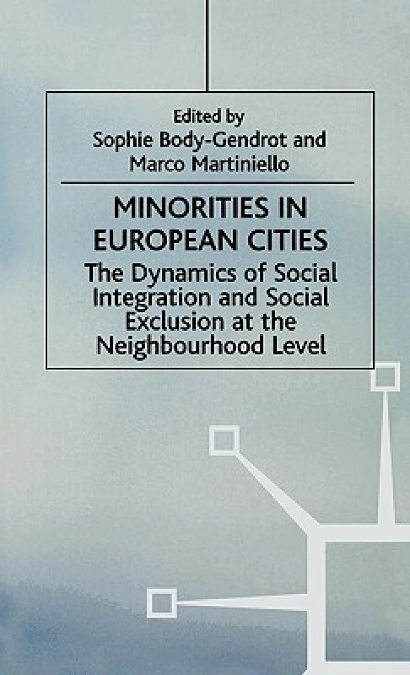 Minorities in European Cities