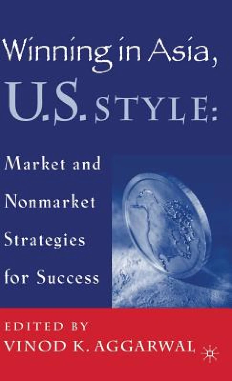 Winning in Asia, U.S. Style