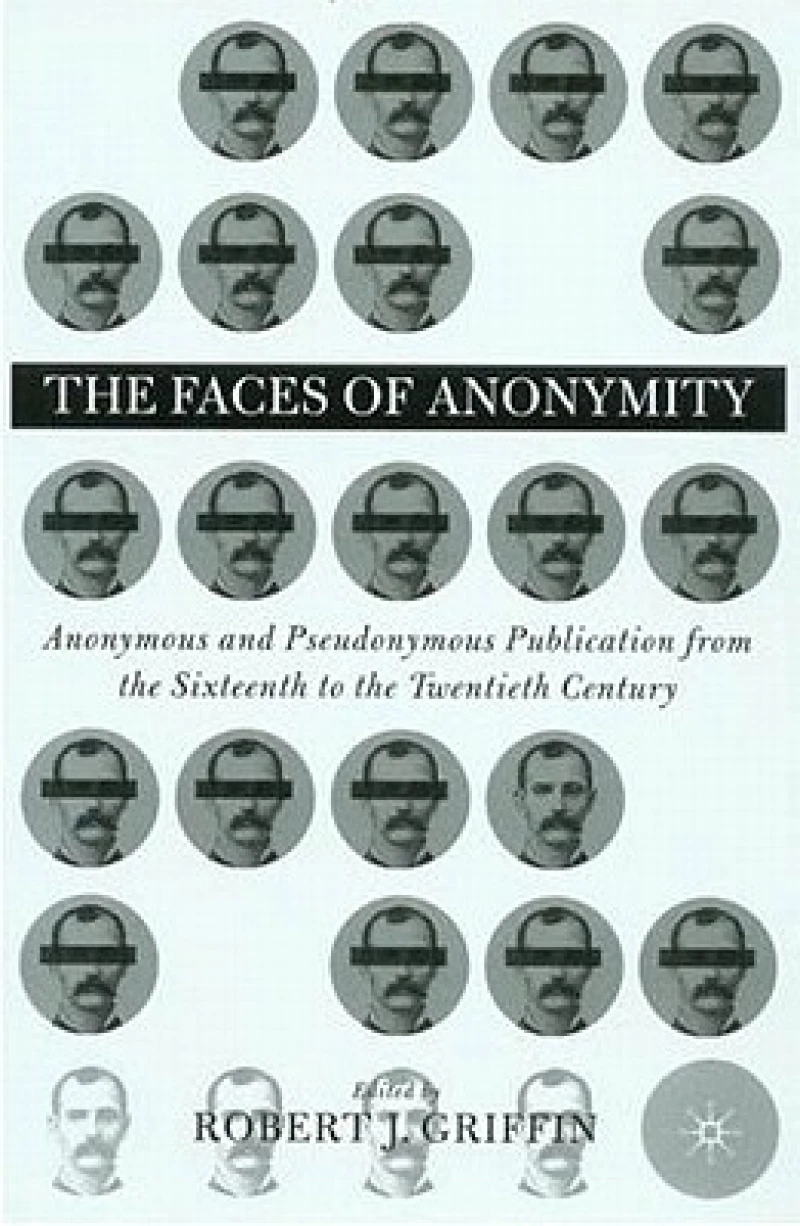 Faces of Anonymity