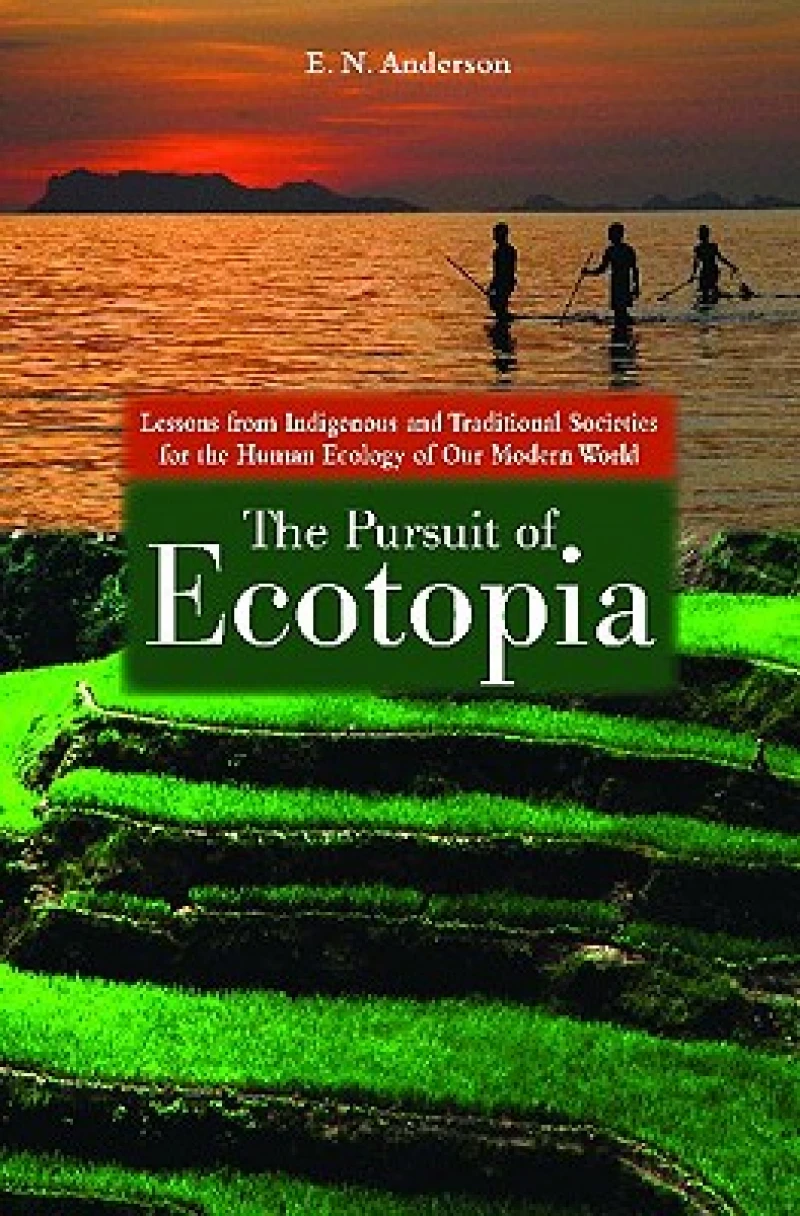 The Pursuit of Ecotopia