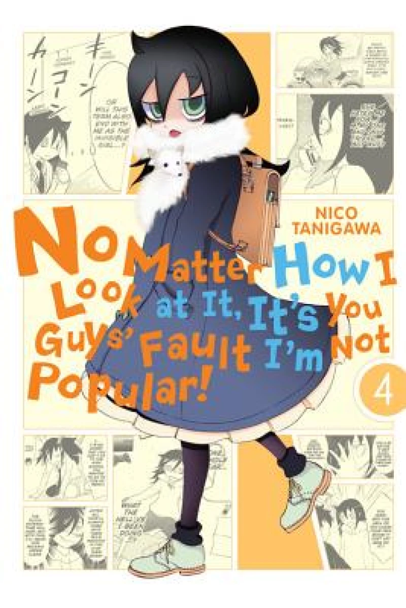 No Matter How I Look At It, It's You Guys' Fault I'm Not Popular!, Vol. 4