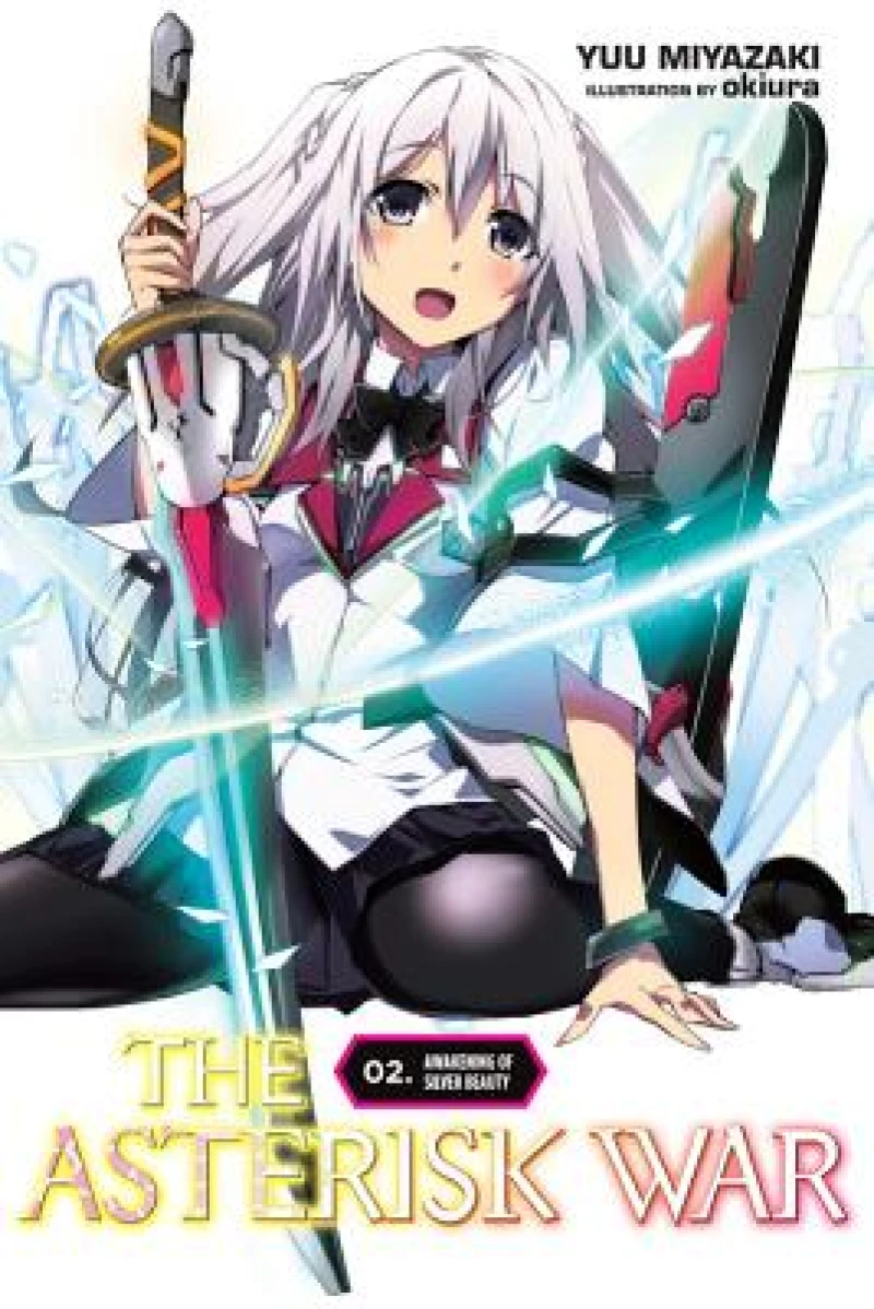 The Asterisk War, Vol. 2 (Novel)