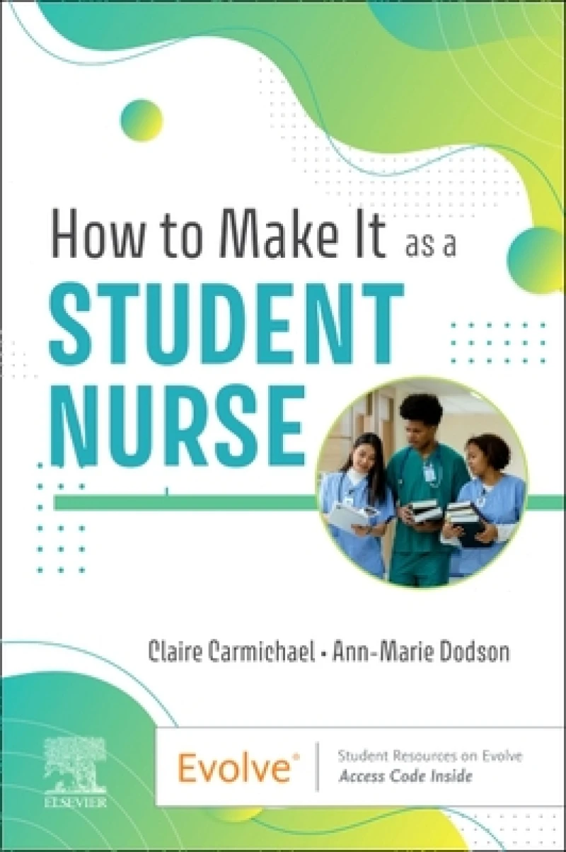 How to Make It As A Student Nurse