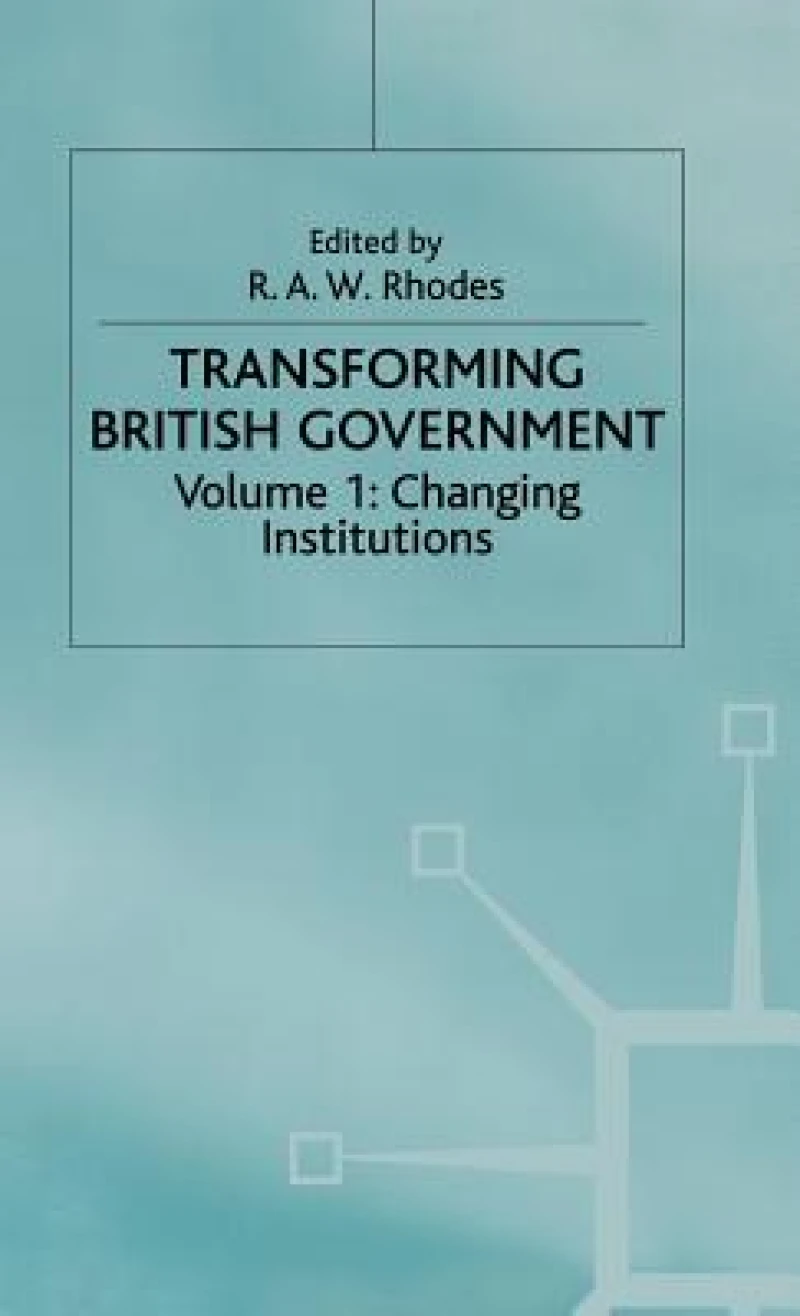 Transforming British Government