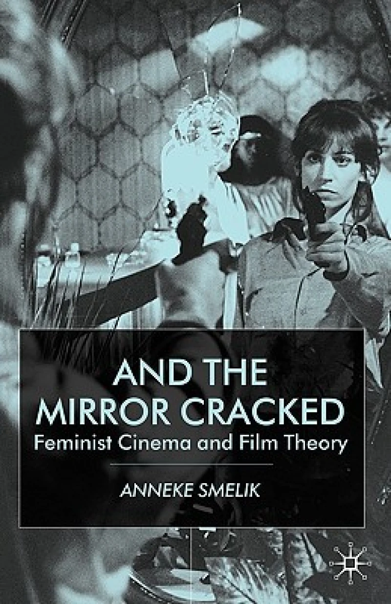 And the Mirror Cracked