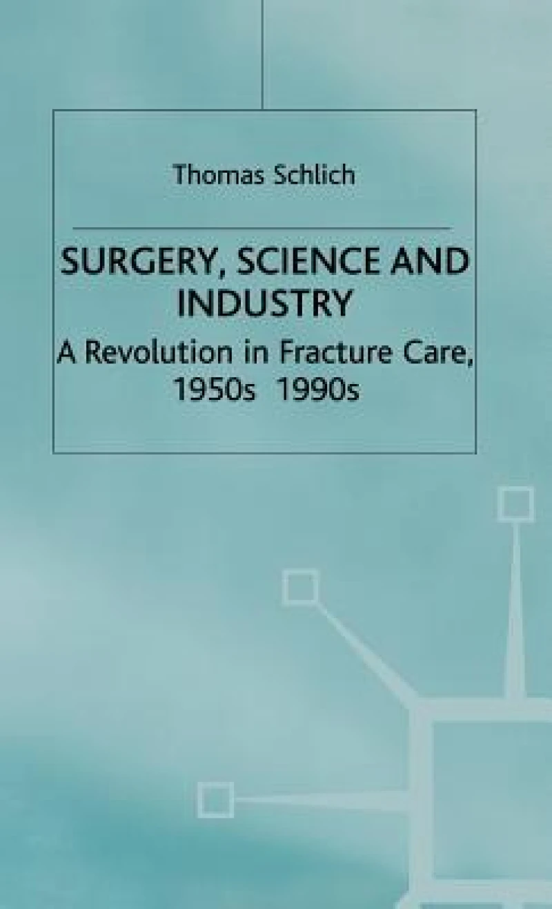 Surgery, Science and Industry