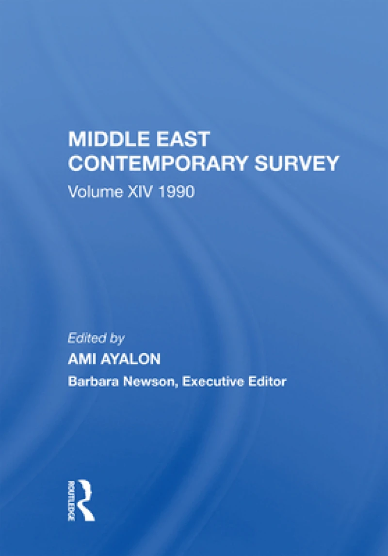Middle East Contemporary Survey, Volume Xiv: 1990