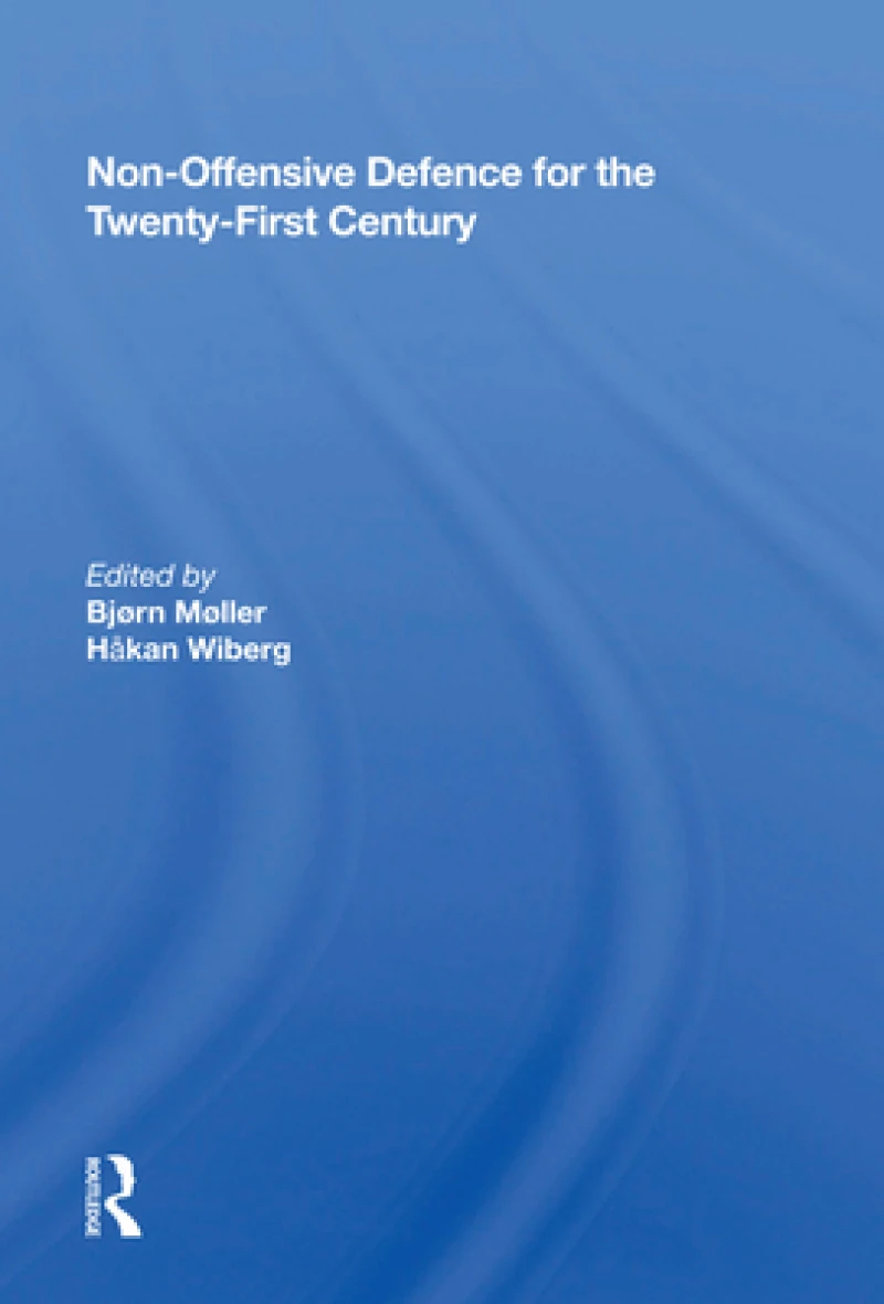 Non-offensive Defence For The Twenty-first Century