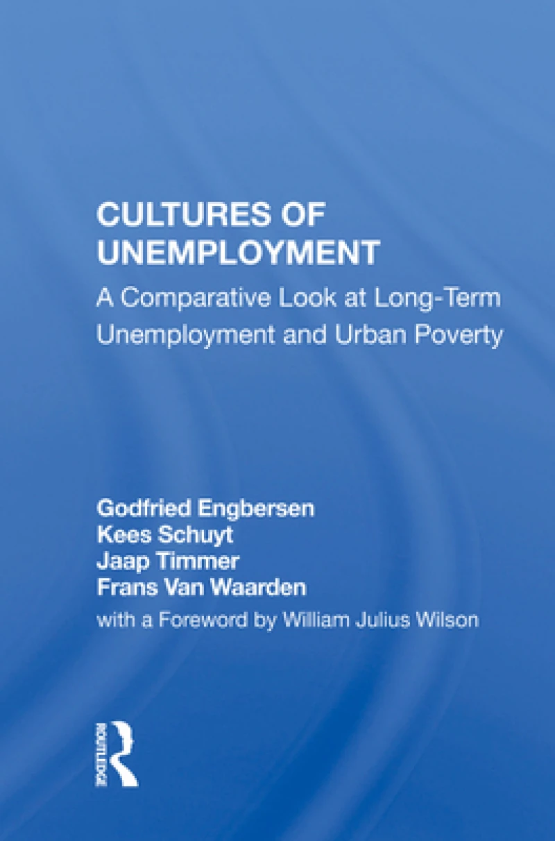 Cultures of Unemployment