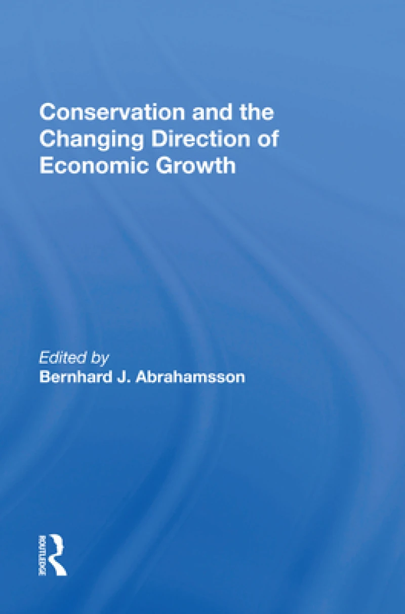 Conservation and the Changing Direction of Economic Growth