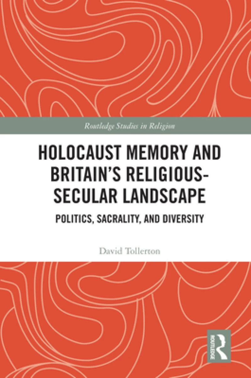 Holocaust Memory and Britain’s Religious-Secular Landscape
