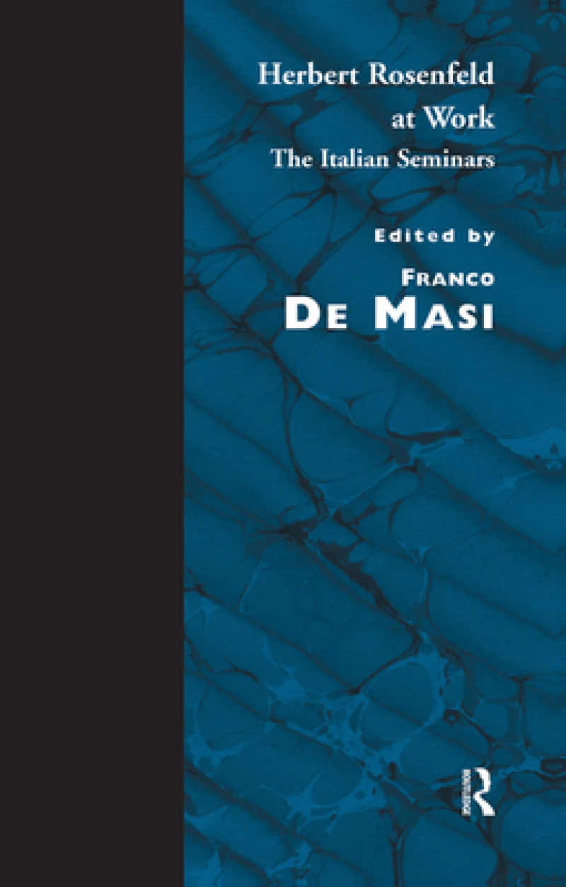 Herbert Rosenfeld at Work