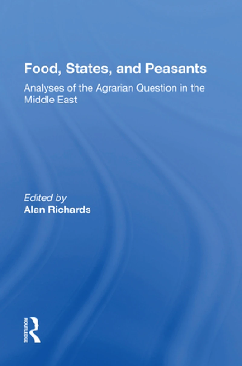 Food, States, And Peasants
