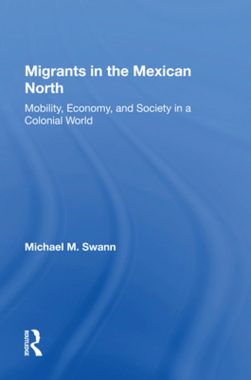 Migrants In The Mexican North