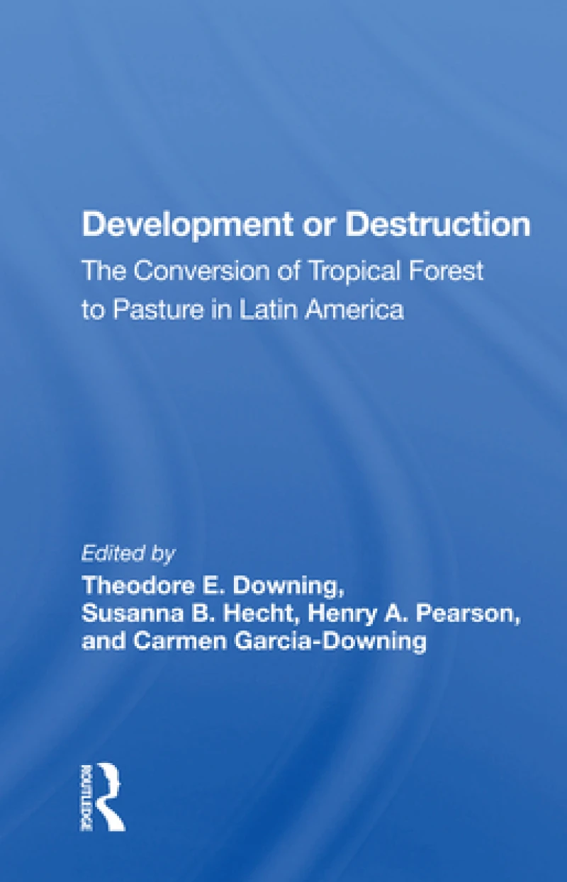 Development Or Destruction