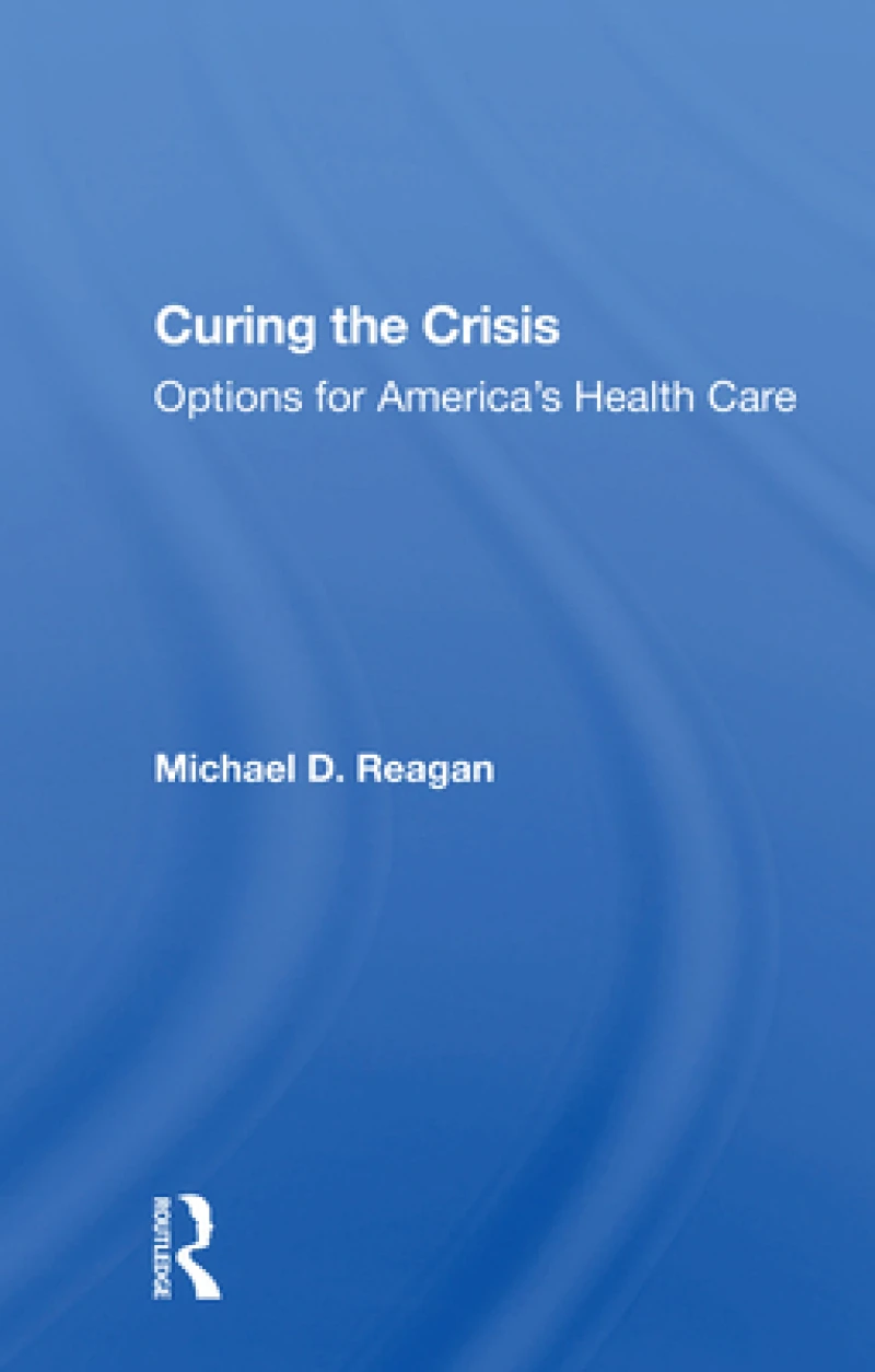 Curing The Crisis
