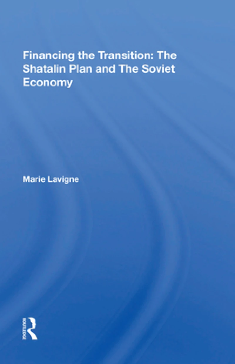 Financing The Transition In The Ussr